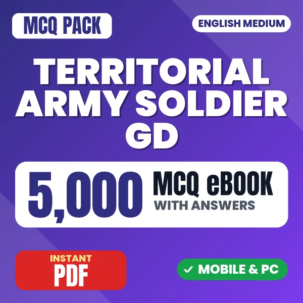 Territorial Army Soldier GD Exam – 5000 MCQ eBook with Answers | English Medium PDF Download