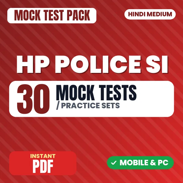 HP Police SI Exam – 30 Mock Tests / Practice Sets | Hindi Medium PDF Download