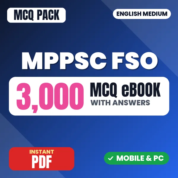 MPPSC Food Safety Officer Exam – 3000 MCQ eBook with Answers | English Medium PDF Download