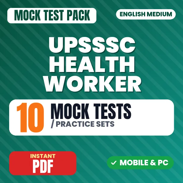 UPSSSC Female Health Worker (ANM) Exam – 10 Mock Tests / Practice Sets | English Medium PDF Download