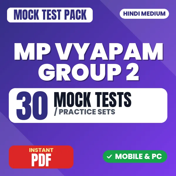 MP Vyapam Group 2 Sub Group 4 Exam – 30 Mock Tests / Practice Sets | Hindi Medium PDF Download