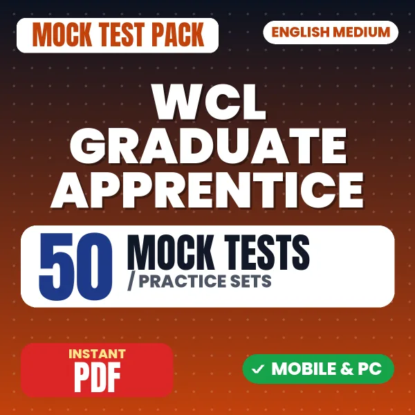 WCL Graduate Apprentice Exam – 50 Mock Tests / Practice Sets | English Medium PDF Download