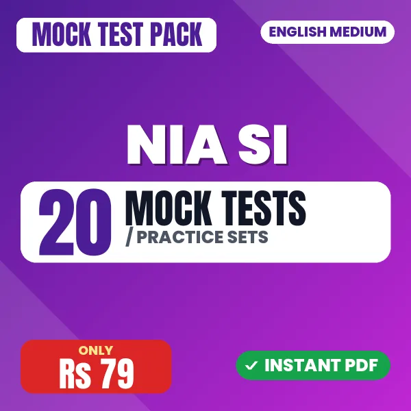 NIA SI Exam – 20 Mock Tests / Practice Sets | English Medium PDF Download