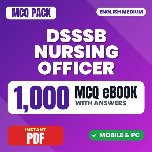 DSSSB Nursing Officer Exam – 1000 MCQ eBook with Answers | English Medium PDF Download