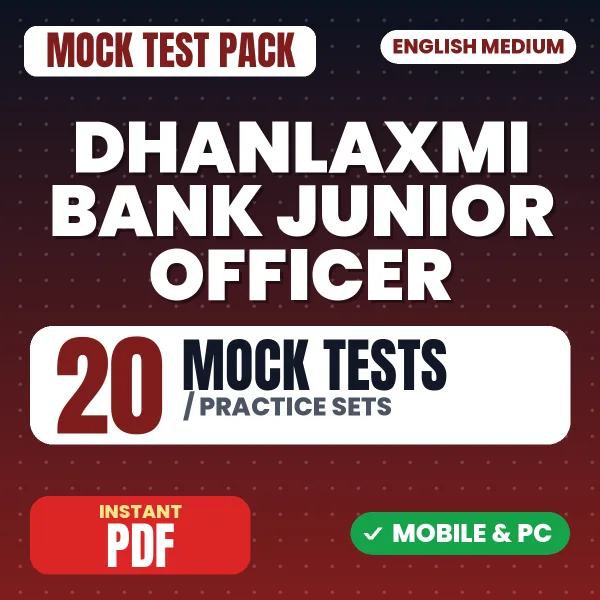 Dhanlaxmi Bank Junior Officer & Assistant Manager Exam – 20 Mock Tests / Practice Sets | English Medium PDF Download