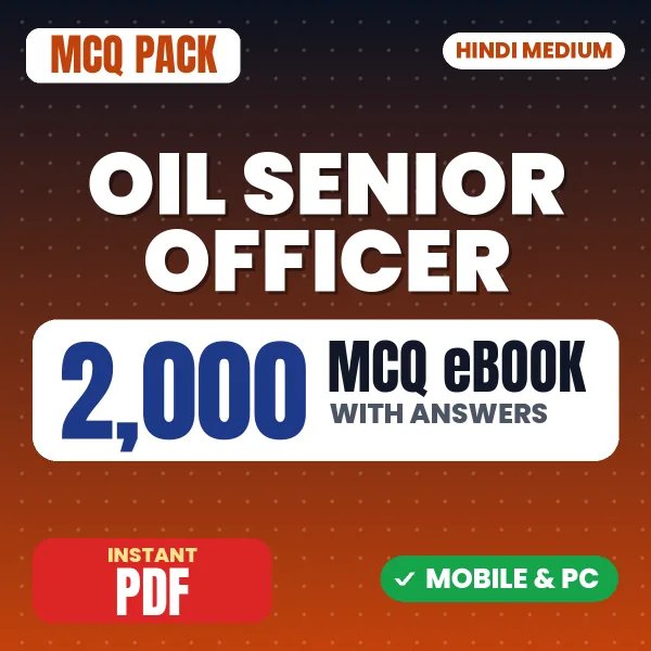 OIL Senior Officer (Mechanical) Exam – 2000 MCQ eBook with Answers | Hindi Medium PDF Download