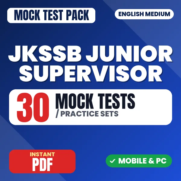 JKSSB Junior Supervisor Exam – 30 Mock Tests / Practice Sets | English Medium PDF Download