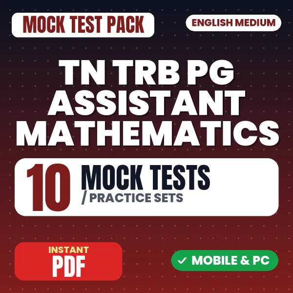 TN TRB PG Assistant (Mathematics) Exam – 10 Mock Tests / Practice Sets | English Medium PDF Download