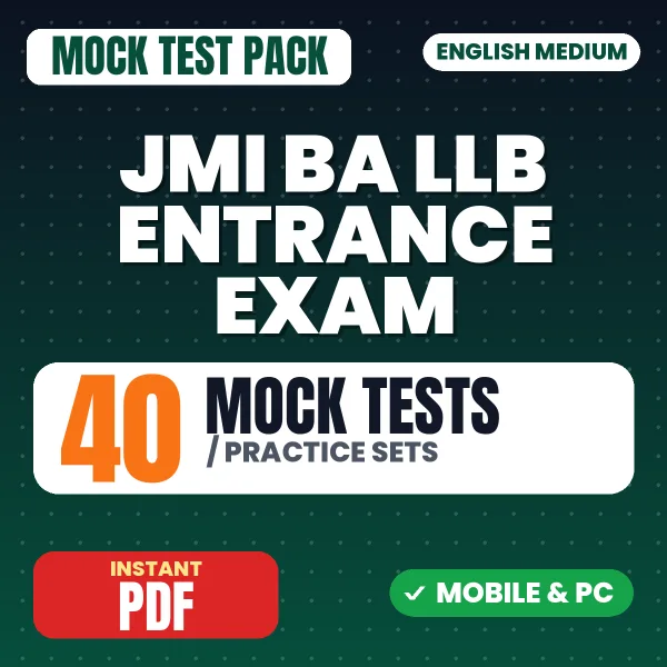 JMI BA LLB Entrance Exam – 40 Mock Tests / Practice Sets | English Medium PDF Download