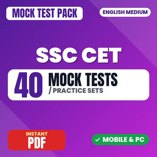 SSC CET Prelims Exam – 40 Mock Tests / Practice Sets | English Medium PDF Download