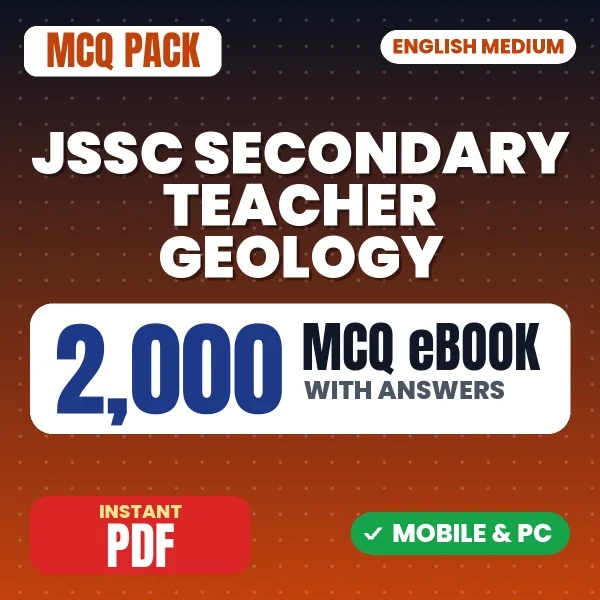 JSSC Secondary Teacher (Geology) Paper-I Exam – 2000 MCQ eBook with Answers | English Medium PDF Download
