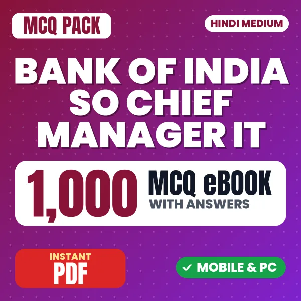 Bank of India SO (Chief Manager – IT (Scale IV) Exam – 1000 MCQ eBook with Answers | Hindi Medium PDF Download