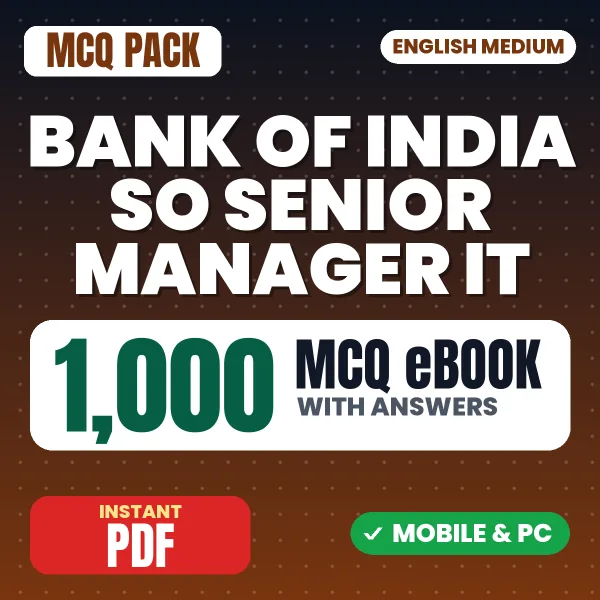 Bank of India SO (Senior Manager – IT (Scale III) Exam – 1000 MCQ eBook with Answers | English Medium PDF Download