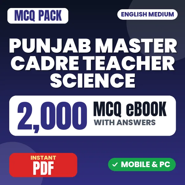Punjab Master Cadre Teacher (Science) Exam – 2000 MCQ eBook with Answers | English Medium PDF Download