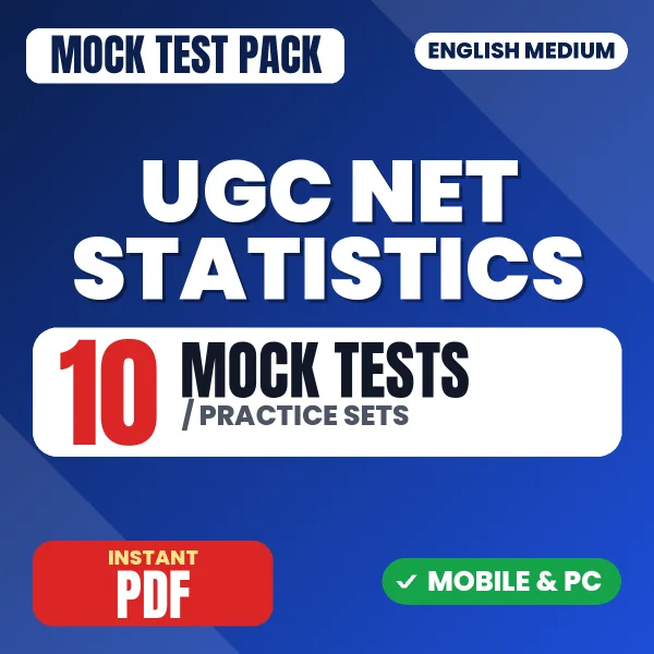 UGC NET Statistics Exam – 10 Mock Tests / Practice Sets | English Medium PDF Download