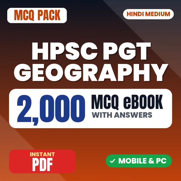 HPSC PGT Geography (Stage-I) Exam – 2000 MCQ eBook with Answers | Hindi Medium PDF Download