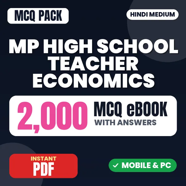 MP Vyapam High School Teacher (Economics) Exam – 2000 MCQ eBook with Answers | Hindi Medium PDF Download
