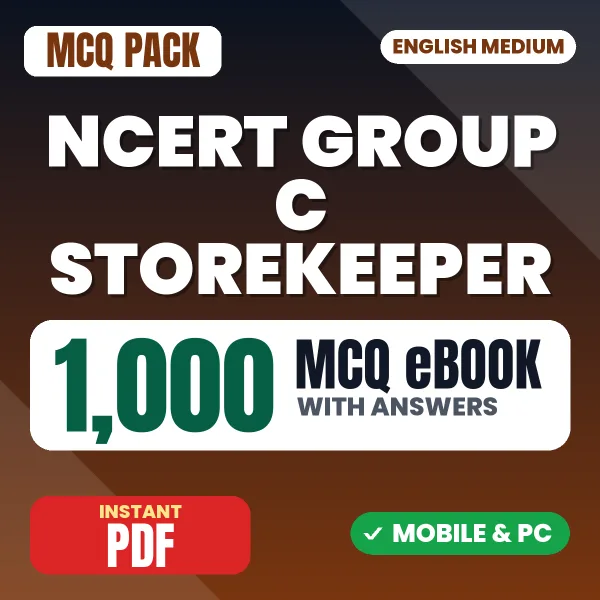 NCERT Group C (Storekeeper Grade II) Exam – 1000 MCQ eBook with Answers | English Medium PDF Download