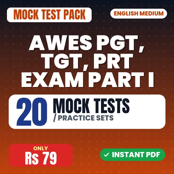 AWES PGT, TGT, PRT Exam Part I – 20 Mock Tests / Practice Sets | English Medium PDF Download