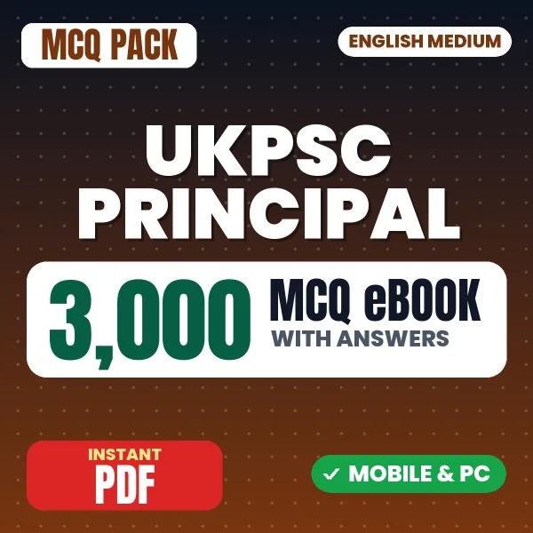 UKPSC Principal Exam Paper 1 – 3000 MCQ eBook with Answers | English Medium PDF Download