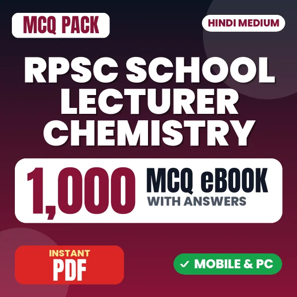 RPSC School Lecturer (Chemistry) Paper 2 Exam – 1000 MCQ eBook with Answers | Hindi Medium PDF Download