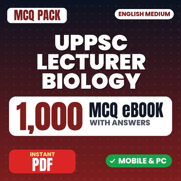 UPPSC Lecturer Biology Prelims Exam – 1000 MCQ eBook with Answers | English Medium PDF Download