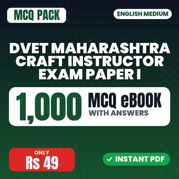 DVET Maharashtra Craft Instructor Exam Paper I – 1000 MCQ eBook with Answers | English Medium PDF Download