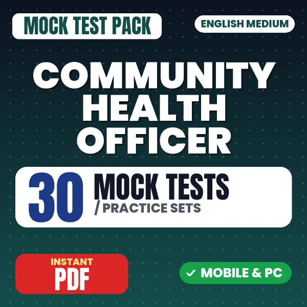 Community Health Officer (CHO) Exam – 30 Mock Tests / Practice Sets | English Medium PDF Download
