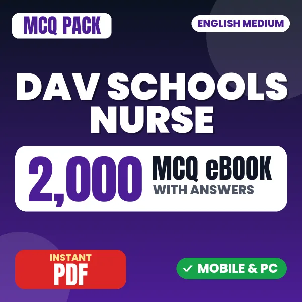 DAV Schools Nurse Exam – 2000 MCQ eBook with Answers | English Medium PDF Download