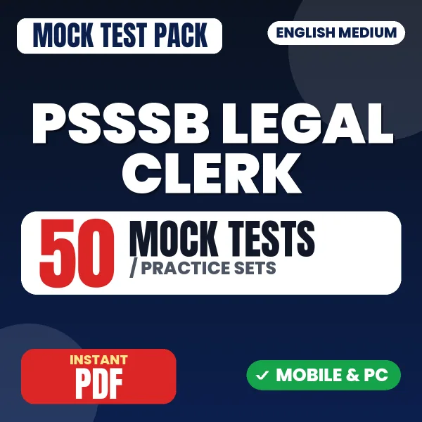 PSSSB Legal Clerk Part B & C Exam – 50 Mock Tests / Practice Sets | English Medium PDF Download