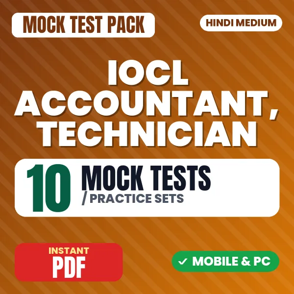 IOCL Accountant Exam – 10 Mock Tests / Practice Sets | Hindi Medium PDF Download