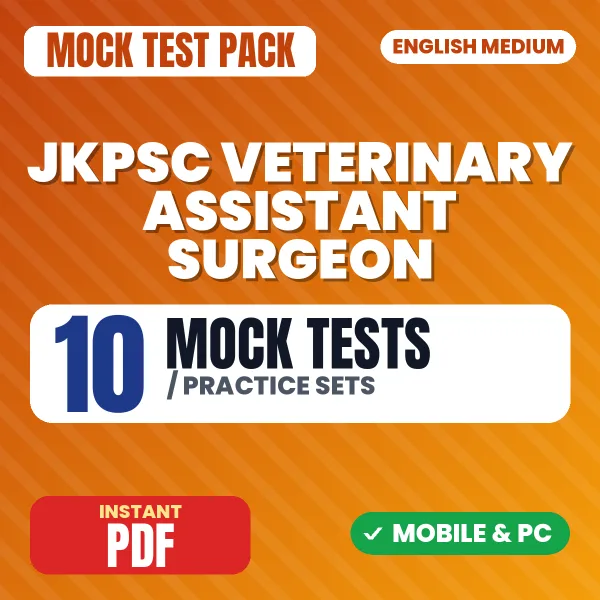 JKPSC Veterinary Assistant Surgeon Exam – 10 Mock Tests / Practice Sets | English Medium PDF Download