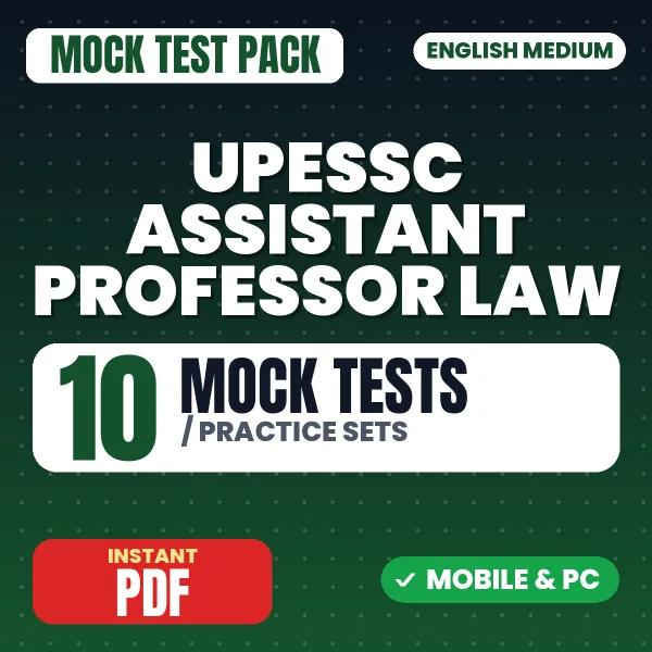 UPHESC Assistant Professor (Law) Exam – 10 Mock Tests / Practice Sets | English Medium PDF Download