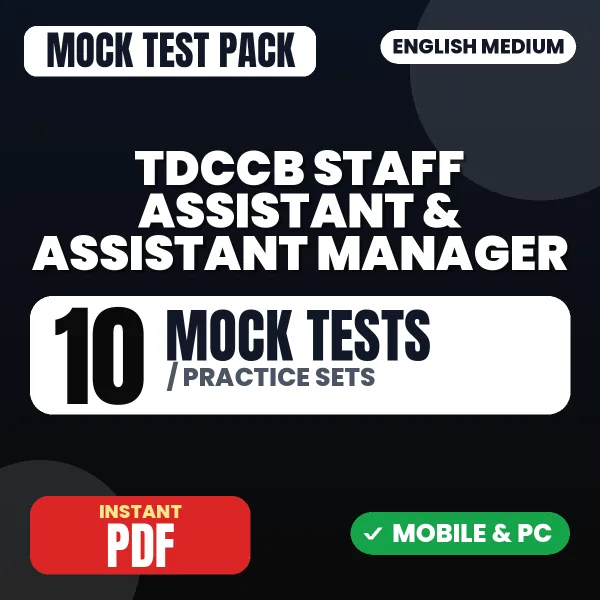 TDCCB Staff Assistant & Assistant Manager Exam – 10 Mock Tests / Practice Sets | English Medium PDF Download