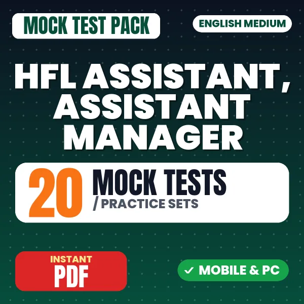 LIC HFL Assistant, Assistant Manager Exam – 20 Mock Tests / Practice Sets | English Medium PDF Download