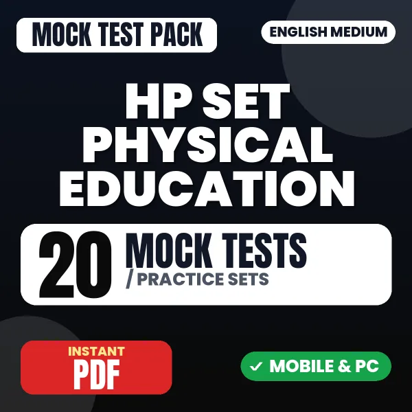HP SET Physical Education Exam Paper II – 20 Mock Tests / Practice Sets | English Medium PDF Download