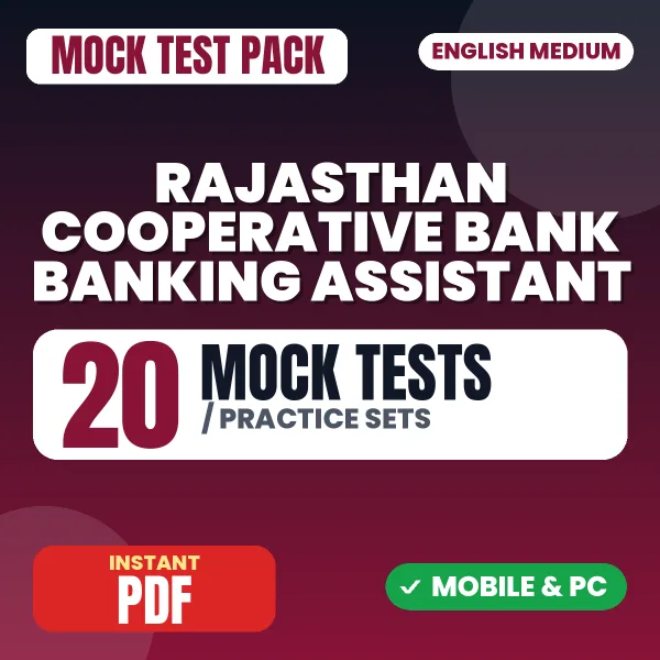 Rajasthan Cooperative Bank Banking Assistant Exam – 20 Mock Tests / Practice Sets | English Medium PDF Download
