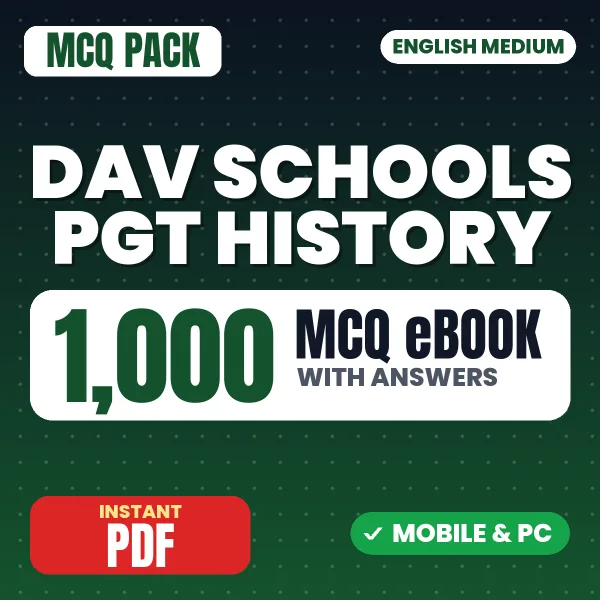 DAV Schools PGT (History) Exam – 1000 MCQ eBook with Answers | English Medium PDF Download