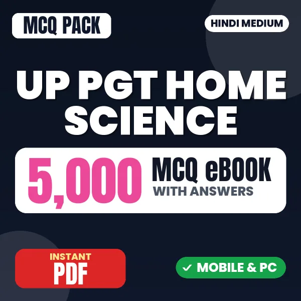 UP PGT Home Science Exam – 5000 MCQ eBook with Answers | Hindi Medium PDF Download