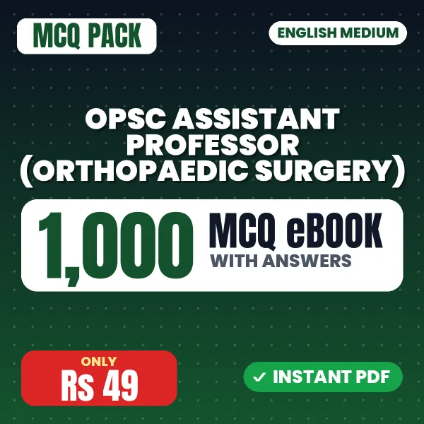 OPSC Assistant Professor (Orthopaedic Surgery) Exam – 1000 MCQ eBook with Answers | English Medium PDF Download