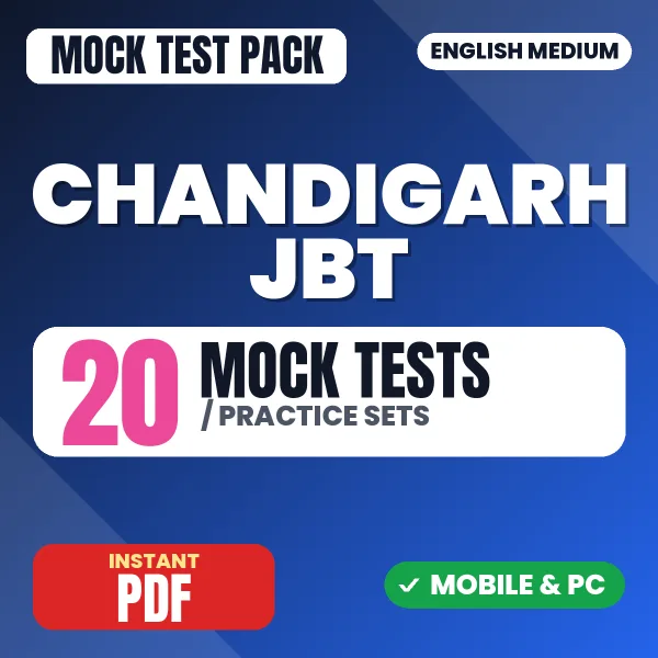 Chandigarh JBT Exam – 20 Mock Tests / Practice Sets | English Medium PDF Download