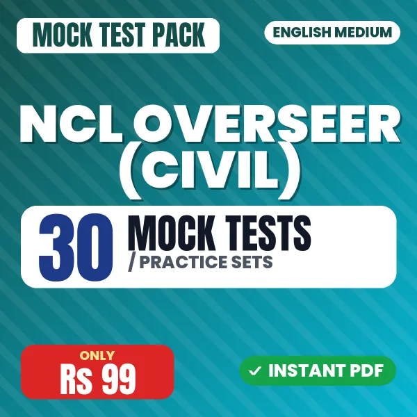 NCL Overseer (Civil) Exam – 30 Mock Tests / Practice Sets | English Medium PDF Download