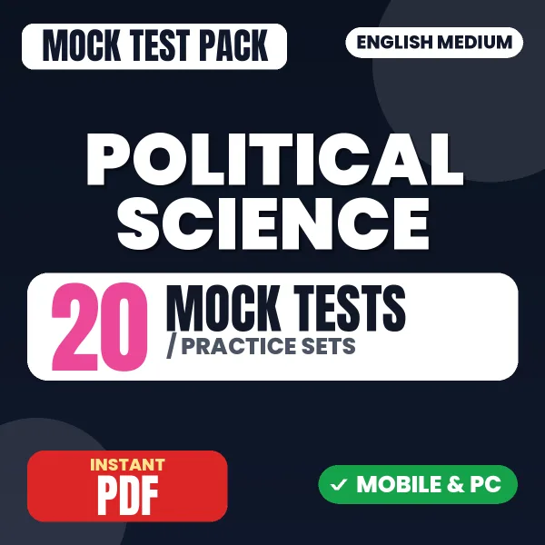 Political Science – 20 Mock Tests / Practice Sets | English Medium PDF Download