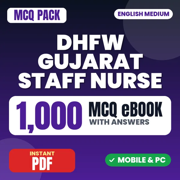 DHFW Gujarat Staff Nurse Exam Paper I – 1000 MCQ eBook with Answers | English Medium PDF Download