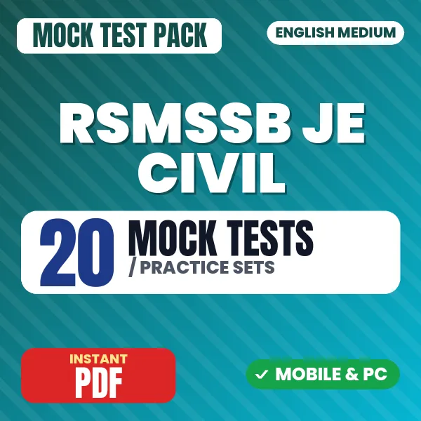 RSMSSB JE (Civil - Degree) Exam – 20 Mock Tests / Practice Sets | English Medium PDF Download