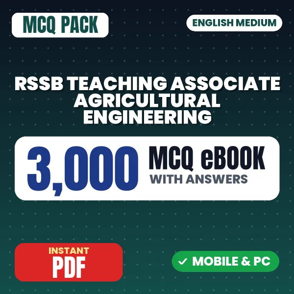 RSSB Teaching Associate (Agricultural Engineering) Exam Paper 1 – 3000 MCQ eBook with Answers | English Medium PDF Download