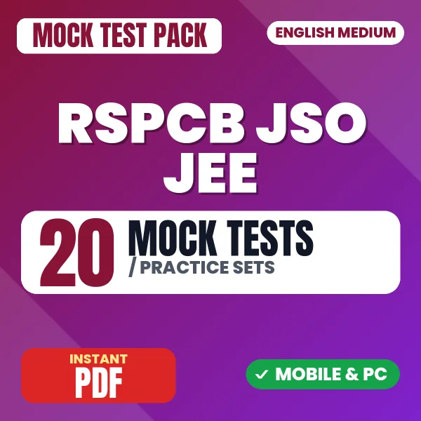 RSPCB JSO JEE Exam – 20 Mock Tests / Practice Sets | English Medium PDF Download
