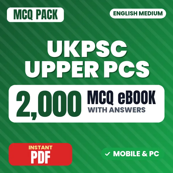 UKPSC Upper PCS Prelims (Paper-1) Exam – 2000 MCQ eBook with Answers | English Medium PDF Download