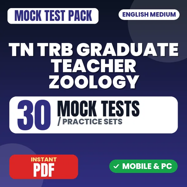 TN TRB Graduate Teacher Zoology Exam – 30 Mock Tests / Practice Sets | English Medium PDF Download