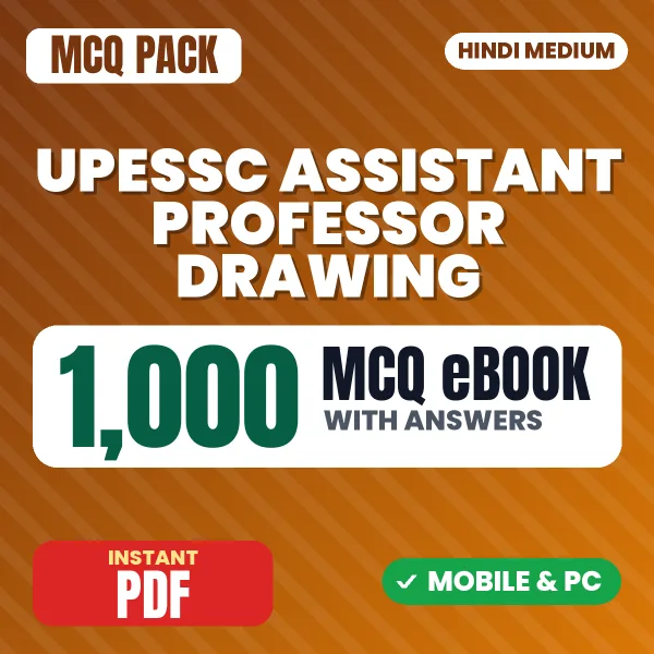 UPESSC Assistant Professor (Drawing) Exam – 1000 MCQ eBook with Answers | Hindi Medium PDF Download